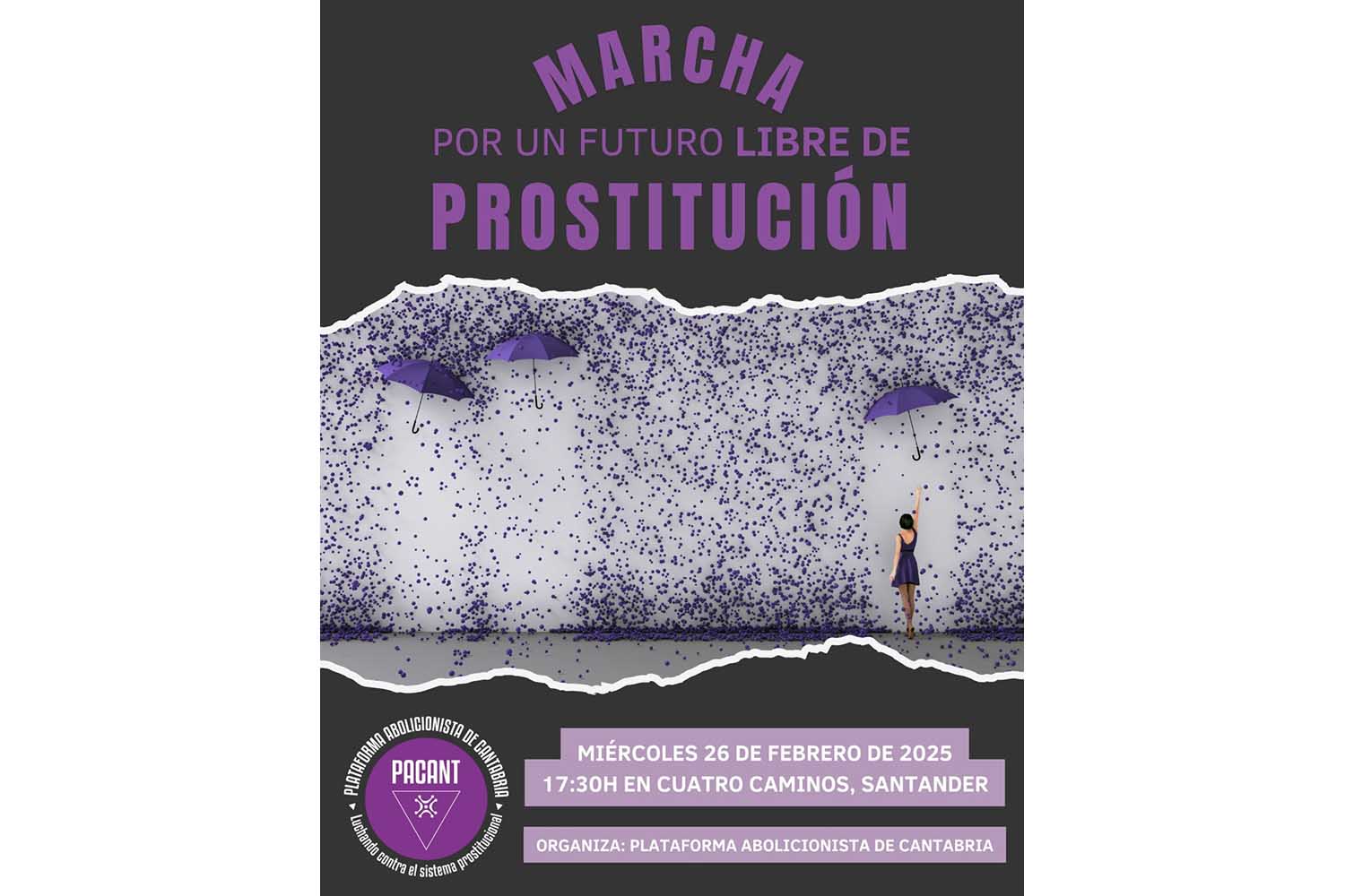 Cartel: Marcha por un futuro libre de prostitución